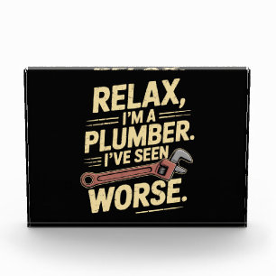 RElax I'm A Plumber - Plumber Funny Photo Block