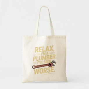 RElax I'm A Plumber - Plumber Funny Tote Bag