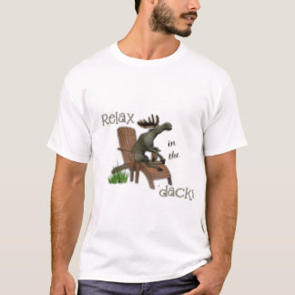 Relax in the 'dacks T-Shirt