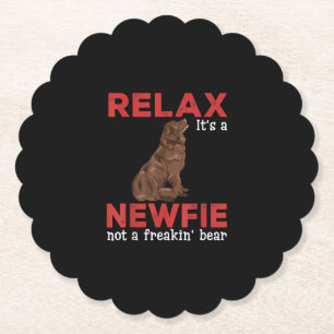 Relax its a newfie Cute newfoundland dog Paper Coaster