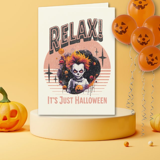 Relax Its Just Halloween Creepy Kid Clown Holiday Card (Creator Uploaded)