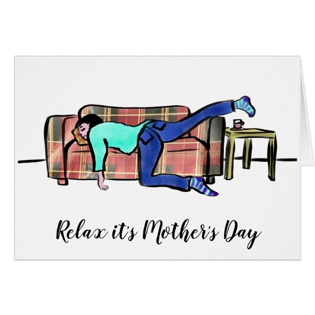 Relax its Mothers Day Funny mum on sofa quote  (Front Horizontal)