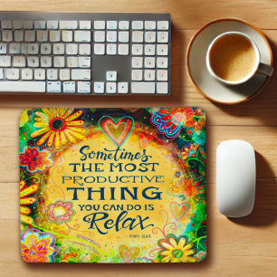 Relax Quote Pretty Inspiring Inspirivity Mouse Pad