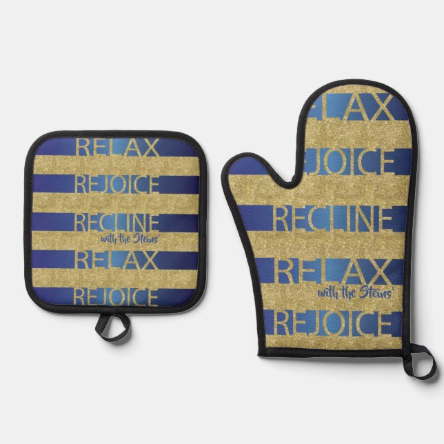 Relax, Rejoice, Recline Oven Mitt & Pot Holder Set (Front)
