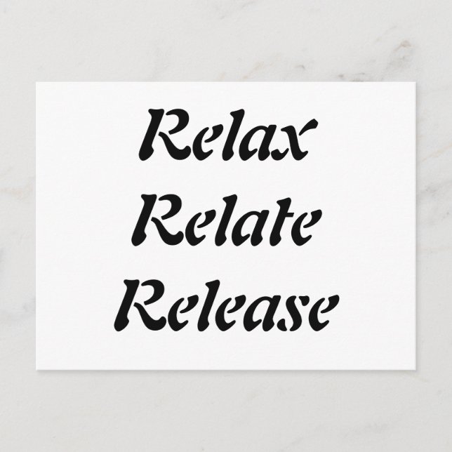 Relax, Relate, Release, Postcard (Front)
