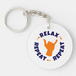 Relax. Repeat. Repeat. Keychain