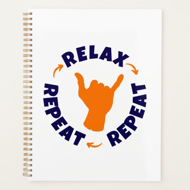 Relax. Repeat. Repeat. Planner (Front)