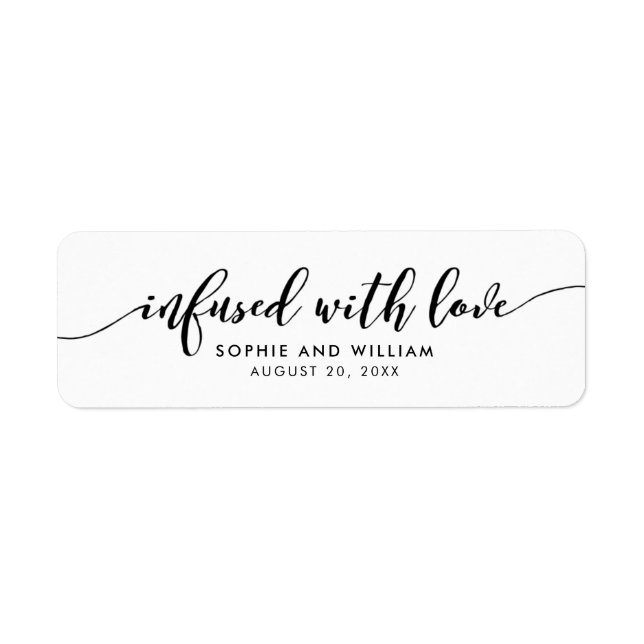 Relax Script Infused with Love Wedding Favor Label (Front)
