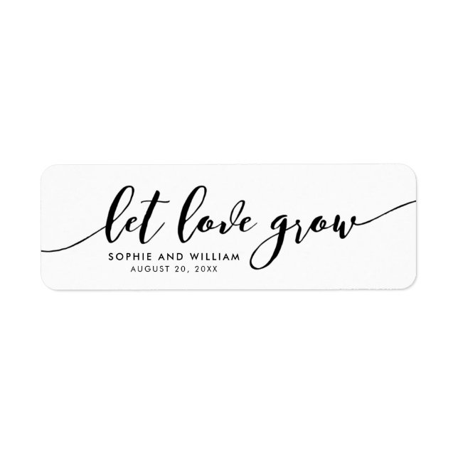 Relax Script Let Love Grow Wedding Favor Étiquette (Devant)