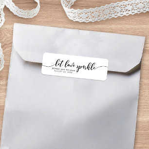 Relax Script Let love Sparkle Wedding Favoriser le