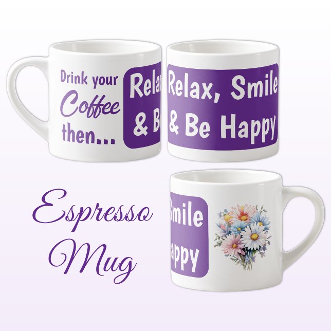 Relax smile be happy gerbera flowers purple espresso cup (Creator Uploaded)