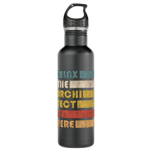 Relax The Architect For Civil Engineers and 710 Ml Water Bottle