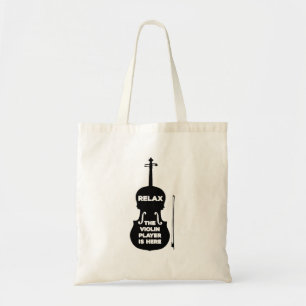 Relax The Violin Player is Here Tote Bag