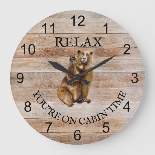 Relax You're on Cabin time Bear wood Large Clock (Front)