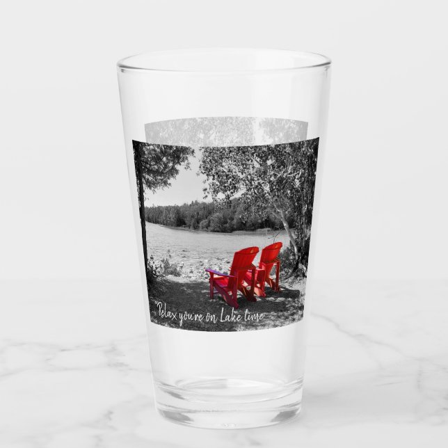 Relax you're on Lake time Glass (Front)