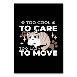 Relaxed & Lazy Vibes for Cat Lovers Design Table Number