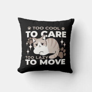 Relaxed & Lazy Vibes for Cat Lovers Design Throw Pillow