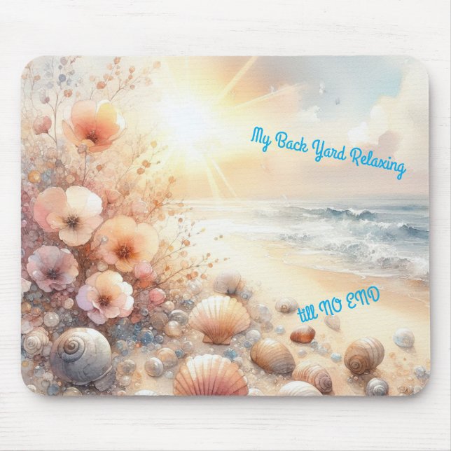 Relaxing on a Beach Somewhere Mouse Pad (Front)