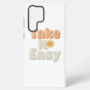 Relaxing "Take It Easy" with Smiling Sun Samsung Galaxy Case