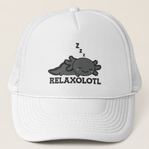 Relaxolotl Axolotl Lovers, Cute Animals Relax Truc Trucker Hat