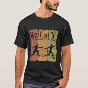 Relay Periodic Table Elets Relay Race Running T-Shirt