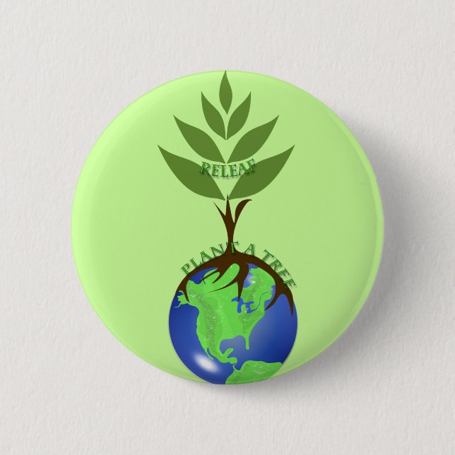 ReLeaf Plant A Tree 2 Inch Round Button (Front)