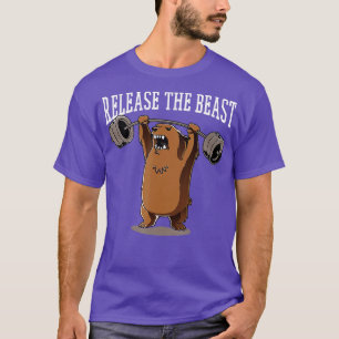 Release he Beast Gym Workout Bodybuilder Grizzly B T-Shirt