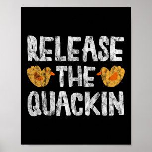 Release The Quackin Gym Bodybuilding ---- Poster
