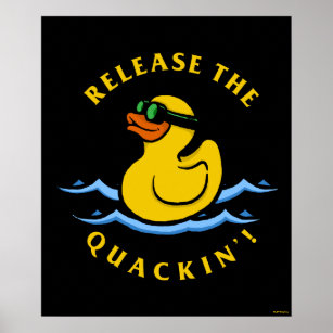 Release The Quackin' Poster