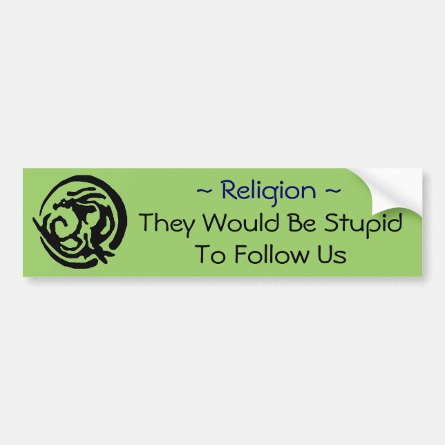 Religion Bumper Sticker (Front)