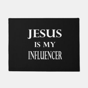 Religion - Jesus Is My Influencer Doormat