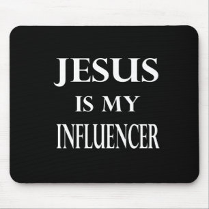 Religion - Jesus Is My Influencer Mouse Pad