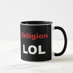 Religion LOL Mug
