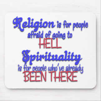 Religion VS spirituality Mouse Pad