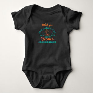 Religion - What You Are Is God's Gift To You Baby Bodysuit