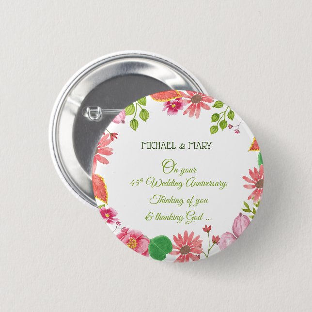Religious 45th Wedding Anniversary Flowers 2 Inch Round Button (Front & Back)