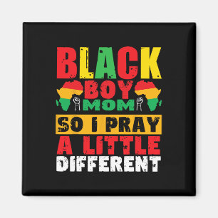 Religious Black Boy Mom Mama Black History Month A Magnet
