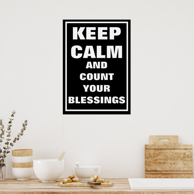 Religious Catholic Keep Calm Count Blessings Poster (Kitchen)