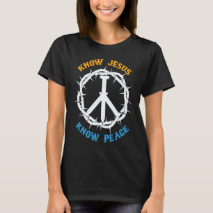 Religious Christian Know Jesus Know Peace Church L T-Shirt