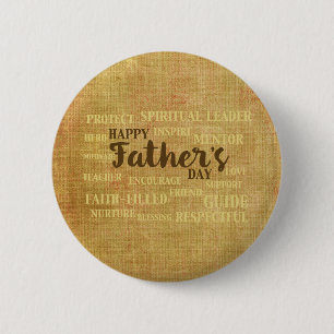 Religious Father’s Day, Qualities of Father 2 Inch Round Button