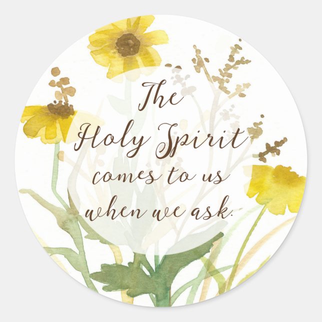 Religious Holy Spirit Comes To Us Yellow Flowers Classic Round Sticker (Front)