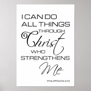 Religious quote Christ strenghtens me poster