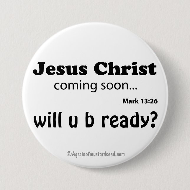 Religious Quotes 3 Inch Round Button (Front)