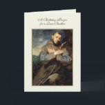 Religious St. Francis Catholic Brother Birthday Card<br><div class="desc">Celebrate a religious brother or your sibling's special day with this heartfelt Birthday Prayer Card featuring an image of St. Francis in prayerful reflection. The elegant design and meaningful message invoke blessings and spiritual growth, making it a thoughtful gift. This card is perfect for sharing faith-filled wishes on his birthday....</div>