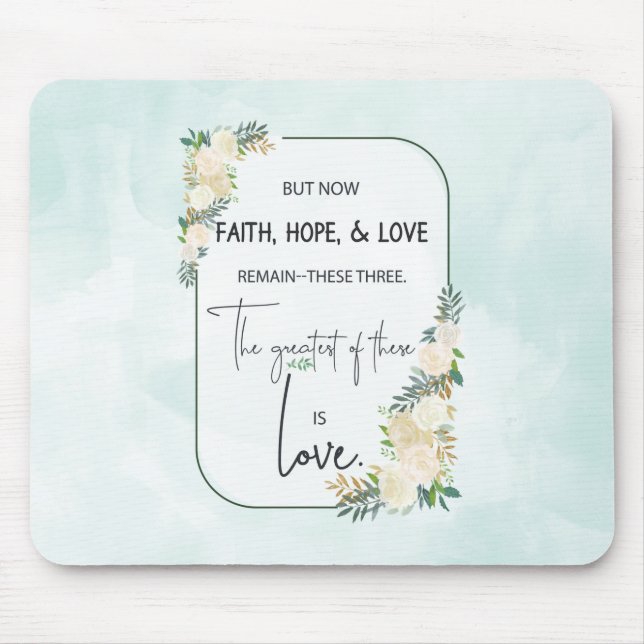 Religious Wedding Anniversary Faith Hope Love Mouse Pad (Front)