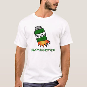 Relish Rocket T-Shirt