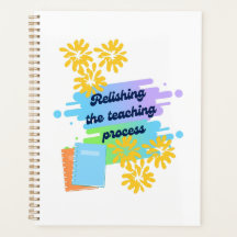 Relishing The Teaching Process