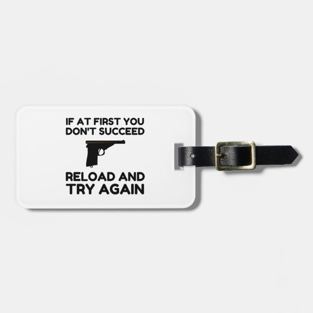 Reload Gun Luggage Tag (Front Horizontal)