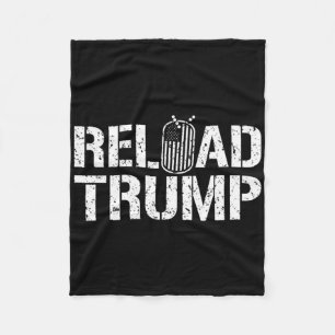 Reload Trump Veteran For Trump Fleece Blanket