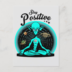 Remain positive aliens postcard